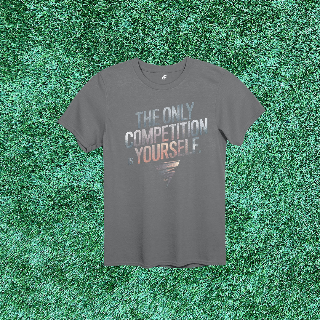 6F Compete with Yourself Tee