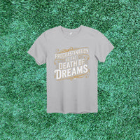 Thumbnail for 6F Procrastination is the Death of Dreams Action Tee