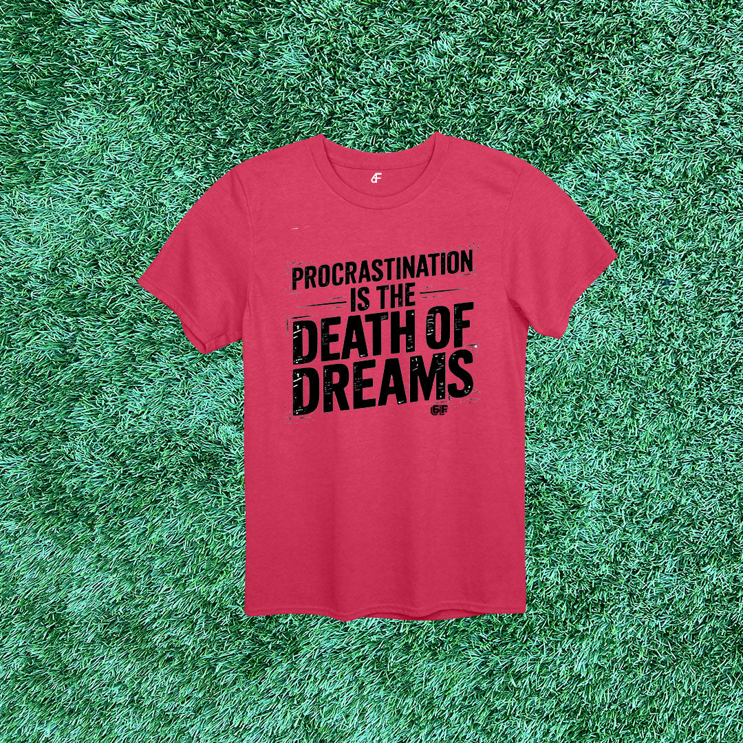 6F Procrastination is the Death of Dreams Stenciled Tee