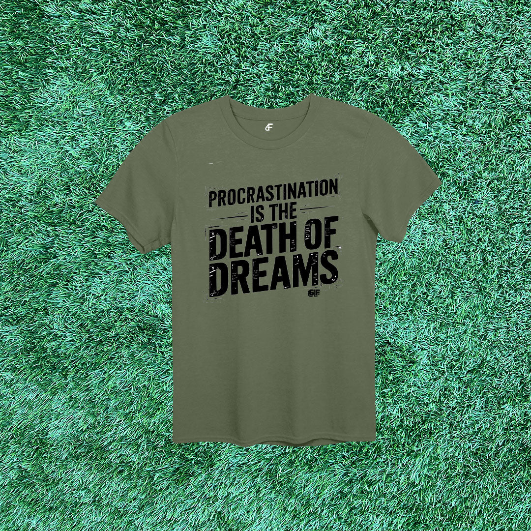 6F Procrastination is the Death of Dreams Stenciled Tee