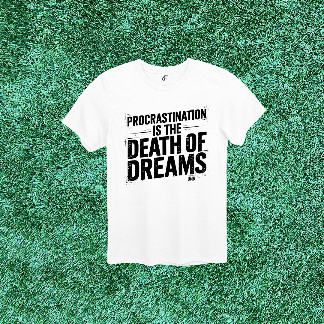 6F Procrastination is the Death of Dreams Stenciled Tee