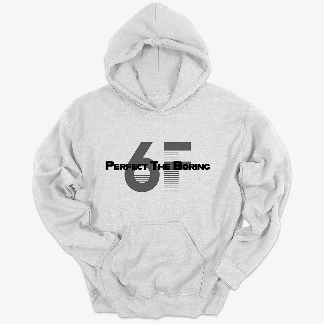 Gray hoodie with 'Perfect The Boring' text on a white background