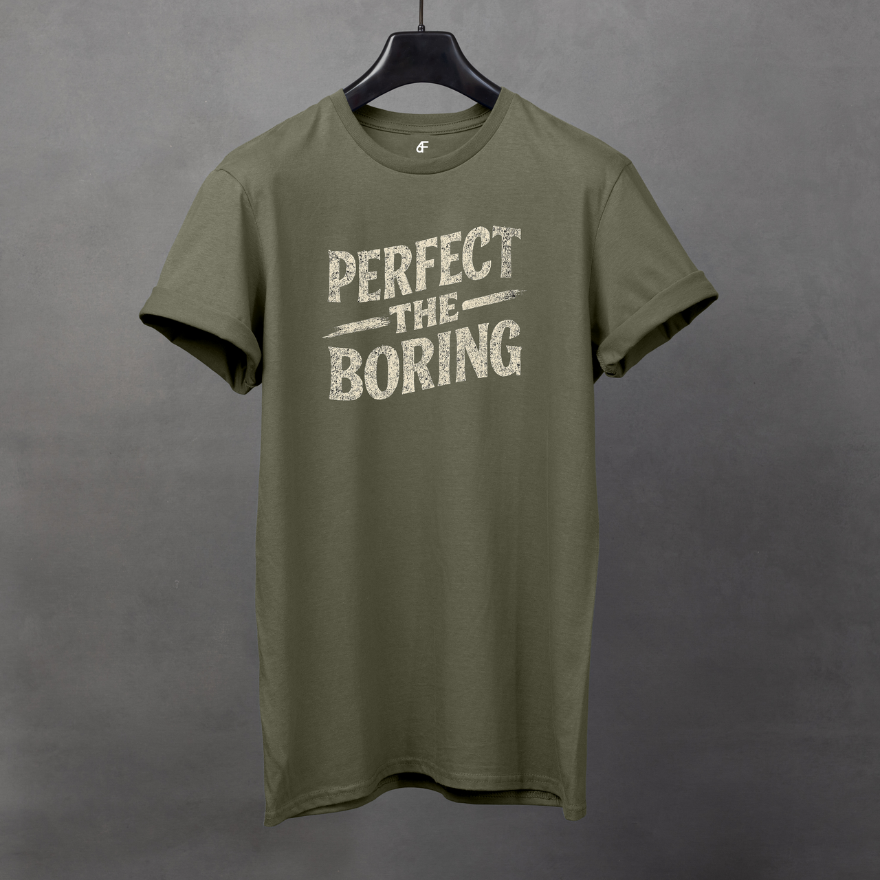 Perfect The Boring Tee - Discipline Over Hype