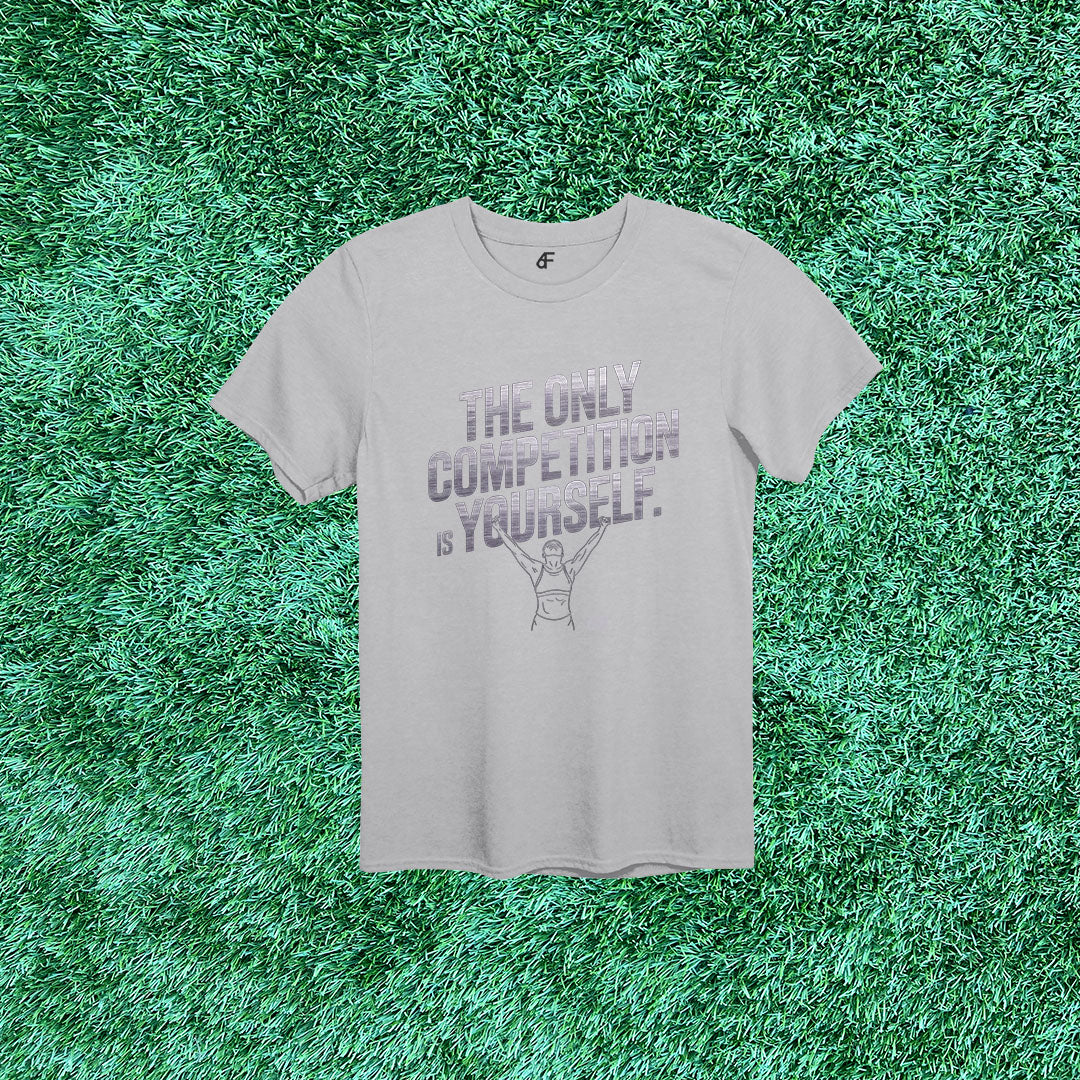 6F The Only Competition is Yourself Women's Victory Tee